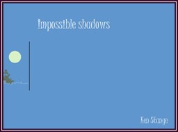 00-ImpossibleShadows