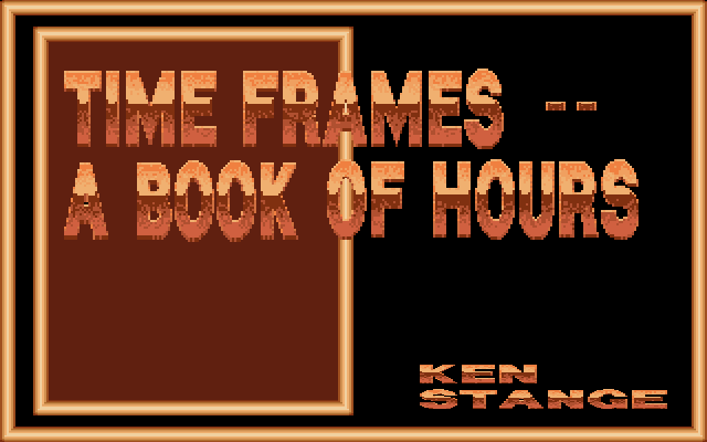 00-TimeFrames (A Book of Hours)